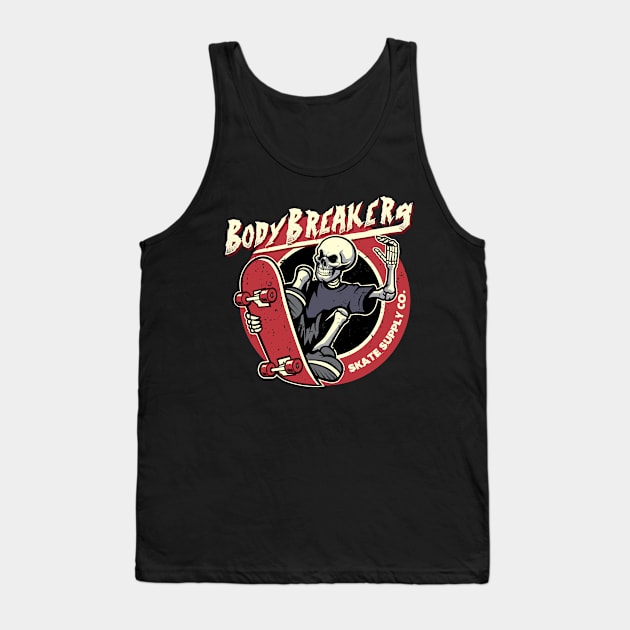 Bodybreakers Skate Supply Co. Tank Top by spicoli13